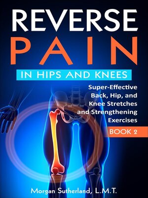 cover image of Reverse Pain in Hips and Kness